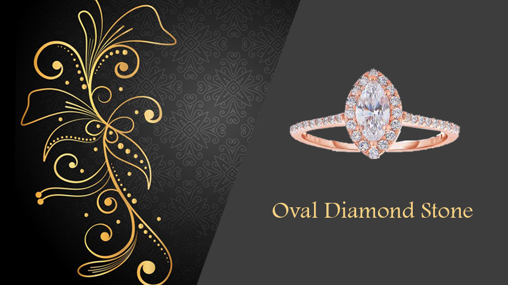 Oval diamond stone
